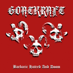 GOATKRAFT Barbaric Hatred And Doom