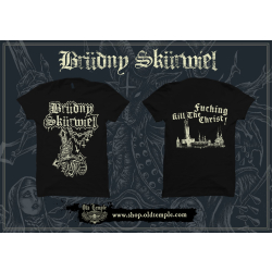 BRUDNY SKURWIEL Kill The Fucking Christ! - t-shirt - pre-order