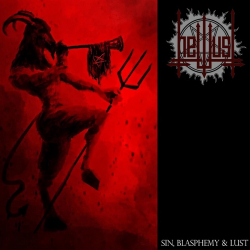 HELLLUST Sin Blasphemy & Lust