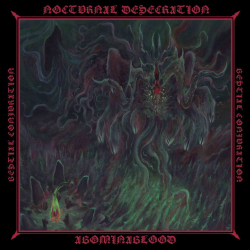 NOCTURNAL DESECRATION / ABOMINABLOOD Bestial Conjuration