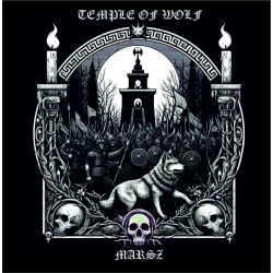 TEMPLE OF WOLF Marsz