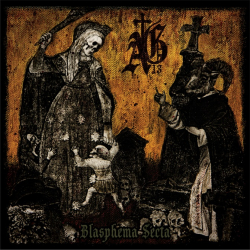 ABYSMAL GRIEF Blasphema Secta